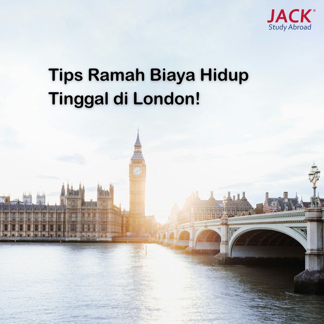 Tips Ramah Biaya Hidup Tinggal di London