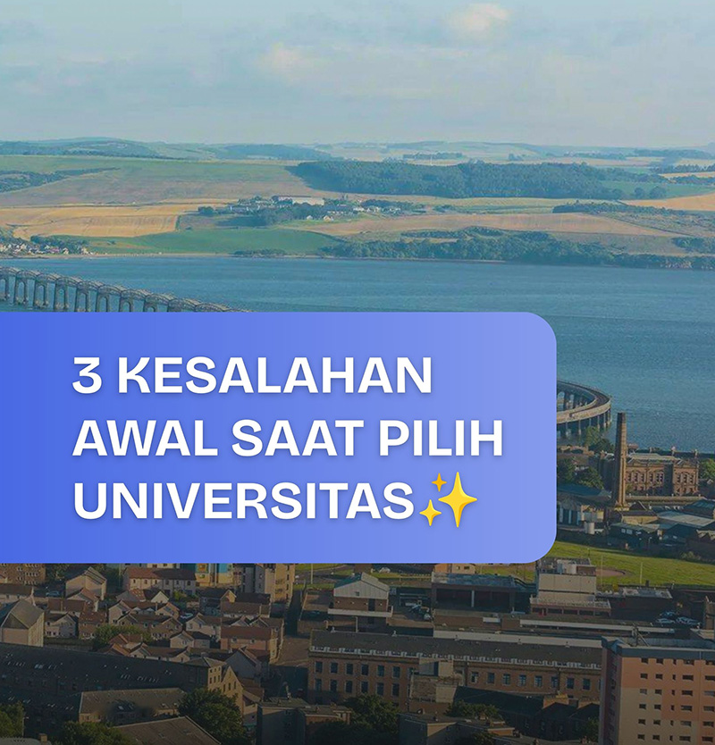 3 Kesalahan Awal Saat Pilih Universitas